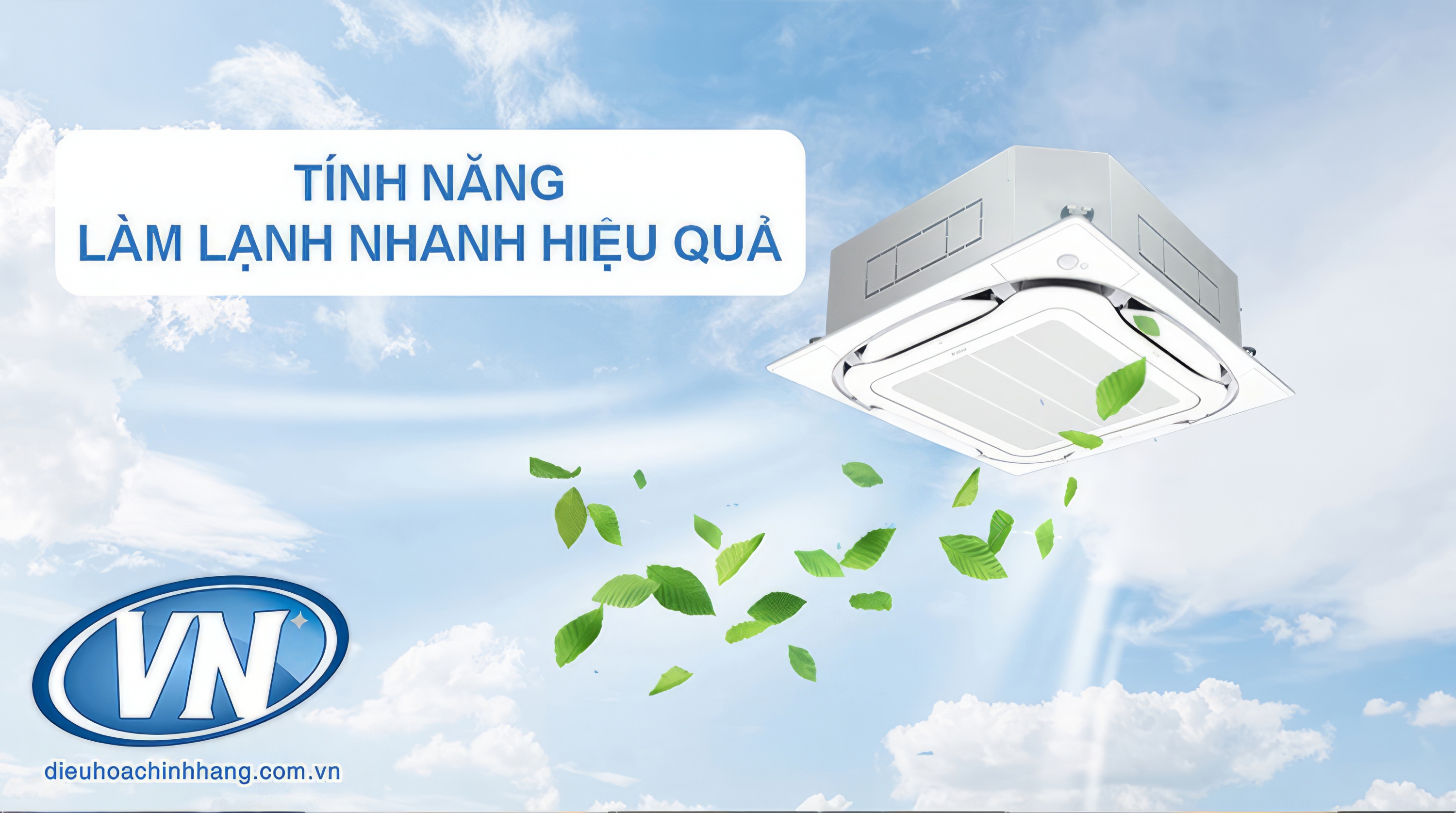 Làm lạnh cực nhanh với điều hòa âm trần daikin